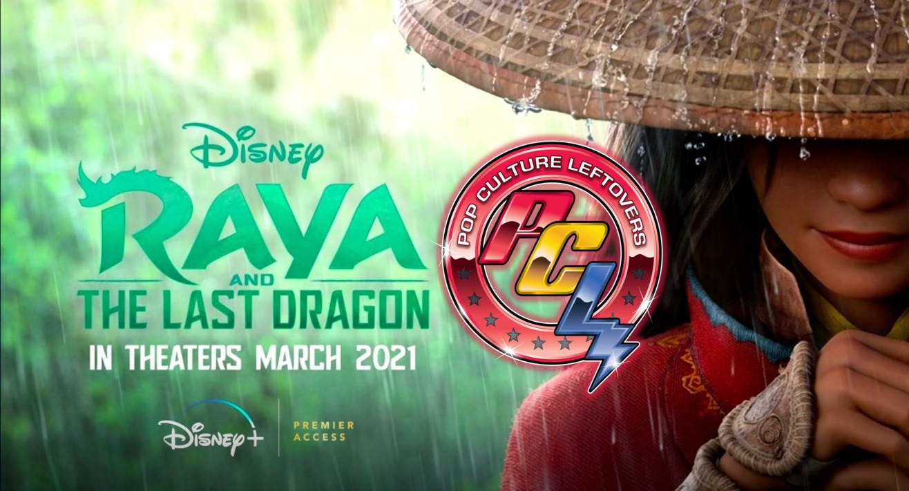 “Raya and the Last Dragon” Movie Review by Brooke Daugherty